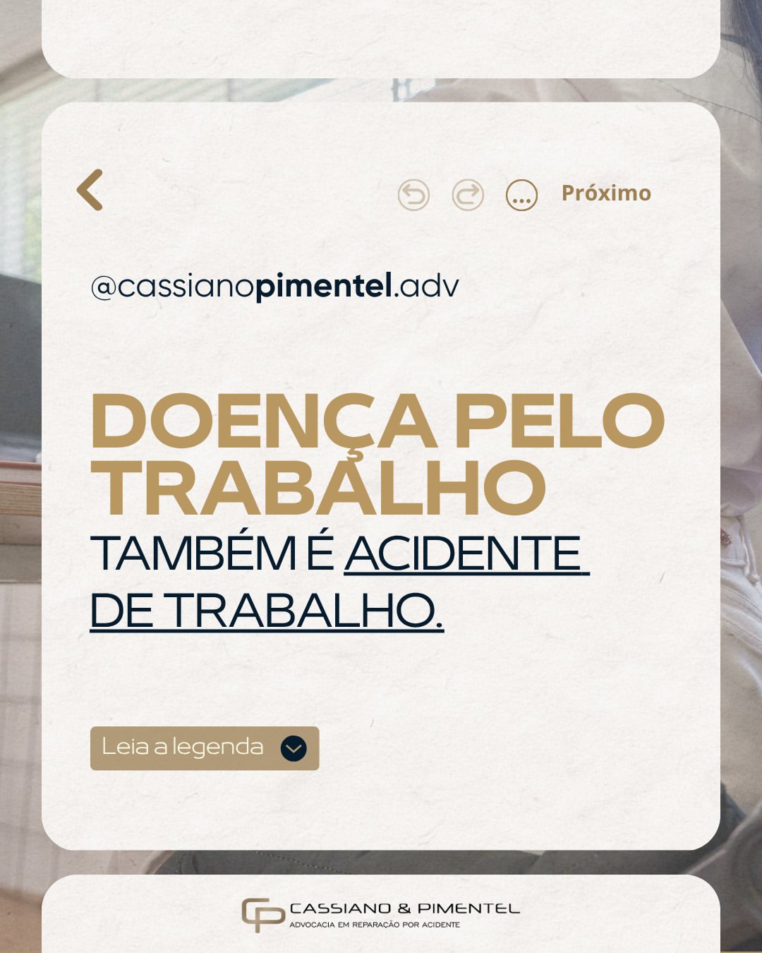 Doença pelo trabalho também é acidente de trabalho · Cassiano e Pimentel